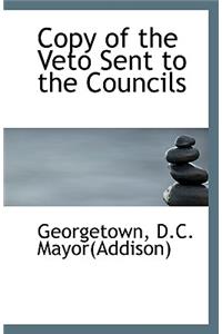 Copy of the Veto Sent to the Councils