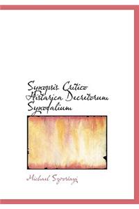 Synopsis Critico Histarica Decretorum Synodalium