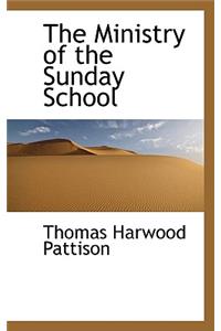 The Ministry of the Sunday School