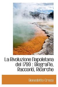 La Rivoluzione Napoletana del 1799
