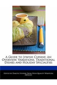 A Guide to Jewish Cuisine