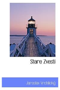 Stare Zvesti