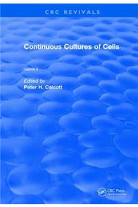 Revival: Continuous Cultures of Cells (1981)