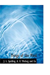 Things of the Mind