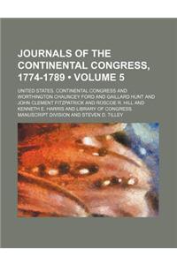 Journals of the Continental Congress, 1774-1789 (Volume 5)
