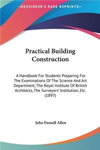 Practical Building Construction