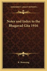 Notes and Index to the Bhagavad Gita 1916