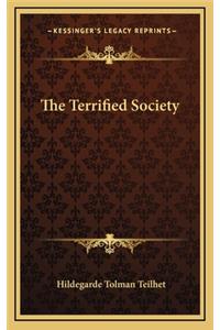 The Terrified Society