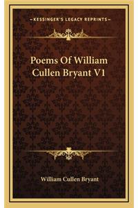 Poems of William Cullen Bryant V1