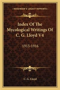 Index of the Mycological Writings of C. G. Lloyd V4