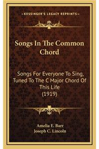 Songs in the Common Chord