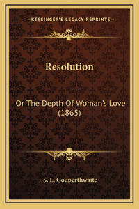 Resolution
