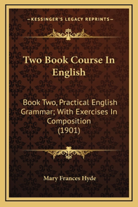 Two Book Course in English