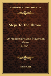 Steps To The Throne
