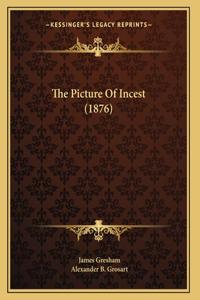 The Picture Of Incest (1876)