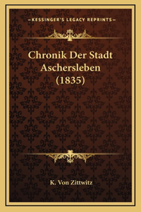 Chronik Der Stadt Aschersleben (1835)