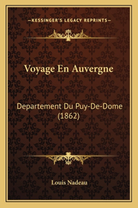 Voyage En Auvergne