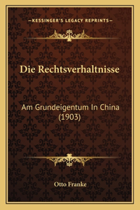 Die Rechtsverhaltnisse