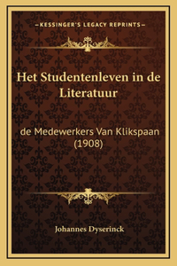 Het Studentenleven in de Literatuur