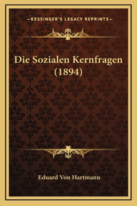 Die Sozialen Kernfragen (1894)