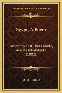 Egypt, A Poem