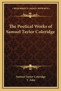Poetical Works of Samuel Taylor Coleridge