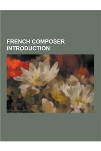 French Composer Introduction