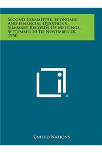 Second Committee, Economic and Financial Questions, Summary Records of Meetings, September 20 to November 28, 1950