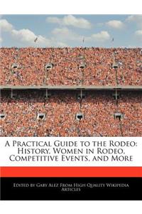 A Practical Guide to the Rodeo