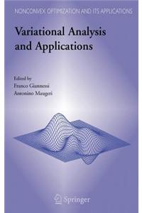 Variational Analysis and Applications