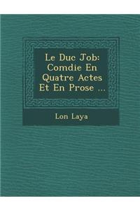 Le Duc Job