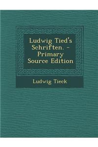 Ludwig Tied's Schriften.
