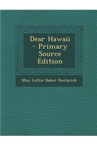 Dear Hawaii