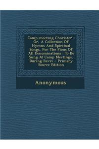 Camp-Meeting Chorister