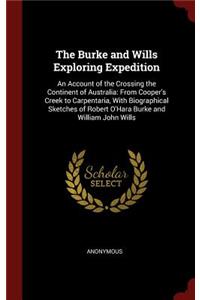 Burke and Wills Exploring Expedition