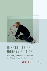 Disability and Modern Fiction