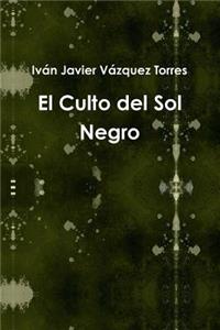 El Culto Del Sol Negro