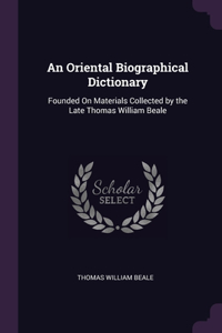 An Oriental Biographical Dictionary