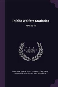 Public Welfare Statistics