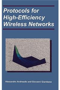 Protocols for High-Efficiency Wireless Networks