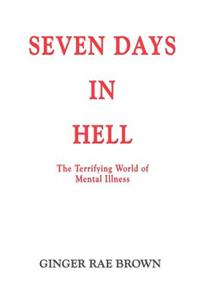 Seven Days in Hell