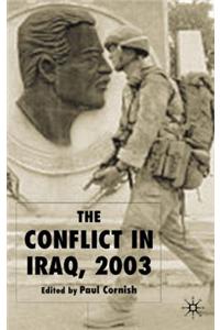 The Conflict in Iraq, 2003