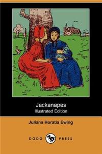 Jackanapes (Illustrated Edition) (Dodo Press)