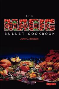 Magic Bullet Cookbook