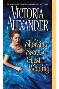The Shocking Secret of a Guest at the Wedding