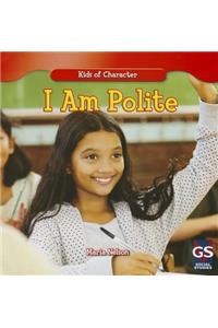 I Am Polite