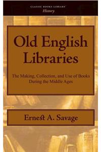 Old English Libraries