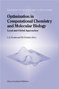 Optimization in Computational Chemistry and Molecular Biology