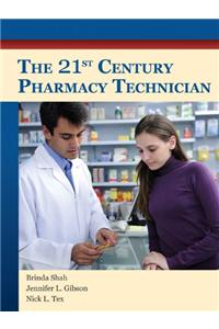 The 21st Century Pharmacy Technician