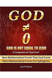 God Is Not Equal To Zero